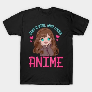 Cute & Funny Just A Girl Who Loves Anime Manga T-Shirt